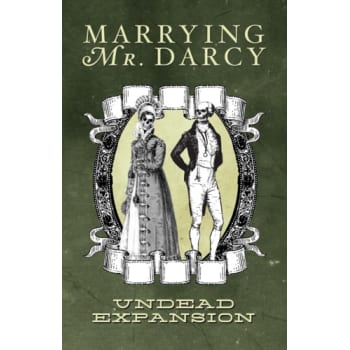 Marrying Mr. Darcy: Undead Expansion