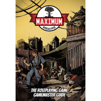 Maximum Apocalypse RPG: Gamemaster Guide