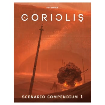 Coriolis: Scenario Compendium 1