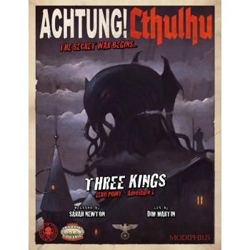 Achtung! Cthulhu RPG: Zero Point: Three Kings 1939 Adventure