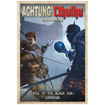Achtung! Cthulhu RPG: Rise of the Black Sun