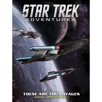 Star Trek Adventures: These are the Voyages Vol. 1