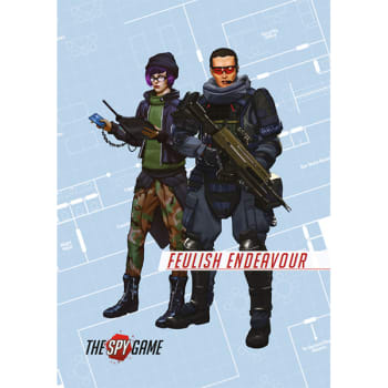 The Spy Game RPG: Mission Booklet 2 - Feulish Endeavour