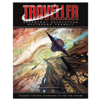 Traveller RPG: Deepnight Revelation - The Riftsedge Transit