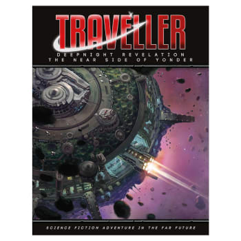 Traveller RPG: Deepnight Revelation - Near Side of Yonder