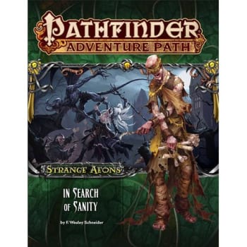 Pathfinder Adventure Path 109: Strange Aeons Chapter 1: In Search of Sanity