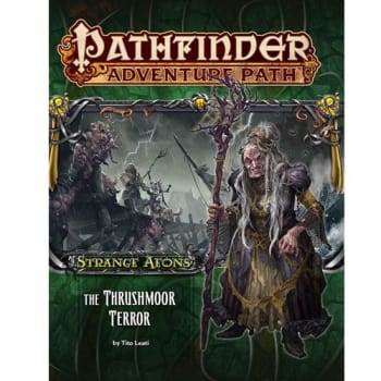 Pathfinder Adventure Path 110: Strange Aeons Chapter 2: The Thrushmoor Terror