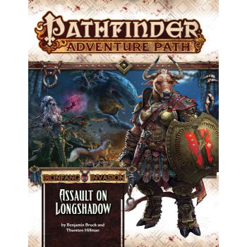 Pathfinder Adventure Path 117: Ironfang Invasion Chapter 3: Assault on Longshadow