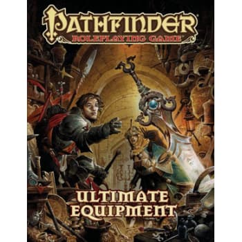 Pathfinder Roleplaying Game: Ultimate Equipment