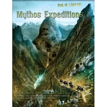 Trail of Cthulhu: Mythos Expeditions