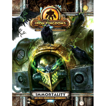 Iron Kingdoms Immortality Adventure