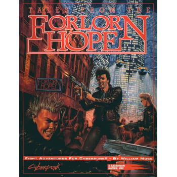 Cyberpunk 2020: Tales From The Folorn Hope