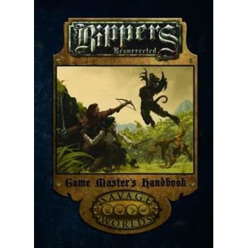 Savage Worlds: Rippers Resurrected: Game Master's Handbook Limited Edition