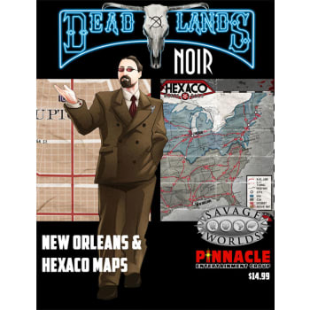 Deadlands Noir Maps: New Orleans/Hexaco Oil