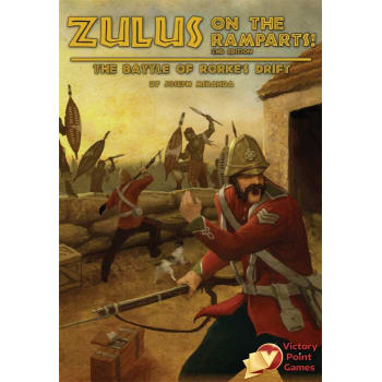 Zulus on the Ramparts! (Second Edition)