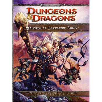 Madness at Gardmore Abbey - Dungeons and Dragons 4th Edition