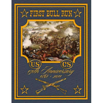 First Bull Run: 150th Anniversary Edition