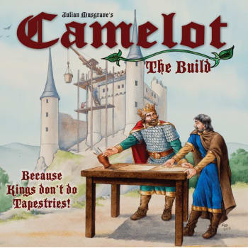 Camelot: The Build