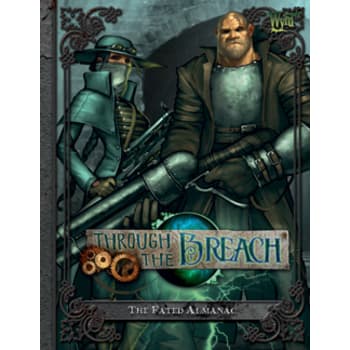 Through the Breach RPG: The Fated Almanac (Core Rulebook)