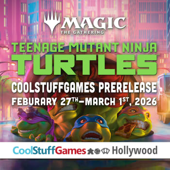 Magic: the Gathering - Teenage Mutant Ninja Turtles  Prerelease Flight - Hollywood - 1PM Sunday 