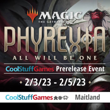 Phyrexia: All Will Be One Prerelease Flight - Maitland - 1PM Sunday 