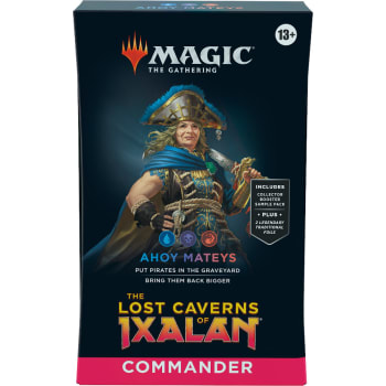 The Lost Caverns of Ixalan: Commander Deck - Ahoy Mateys