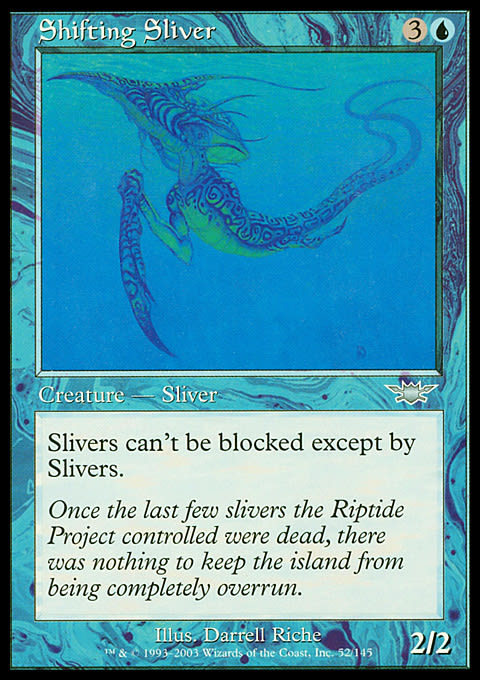 Shifting Sliver