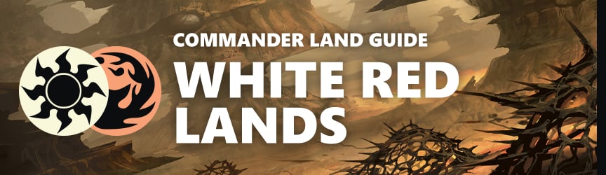 Magic: The Gathering Land Guide - White Red Lands