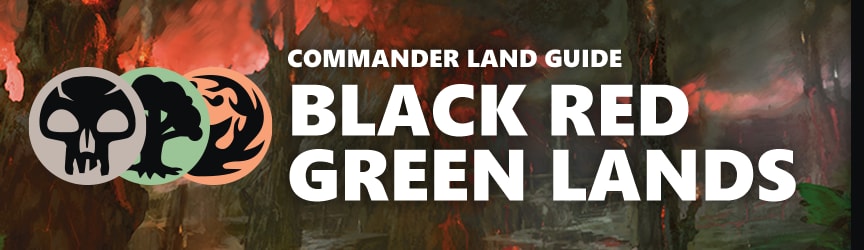 Magic: The Gathering Land Guide - Black Red Green Lands