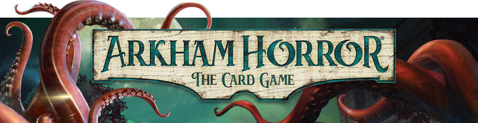 Arkham Horror LCG