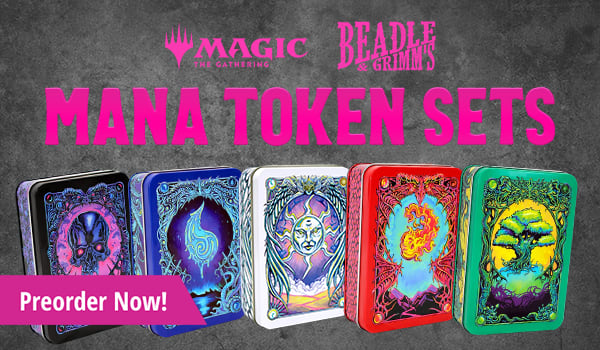 Preorder Beadle and Grimms MTG Mana Token Set today!