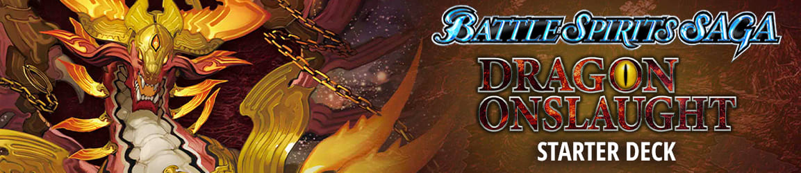 Battle Spirits Saga: Dragon Onslaught Starter Deck