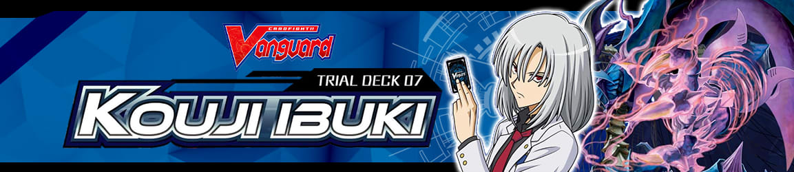Cardfight!! Vanguard - Trial Deck 07 Kouji Ibuki