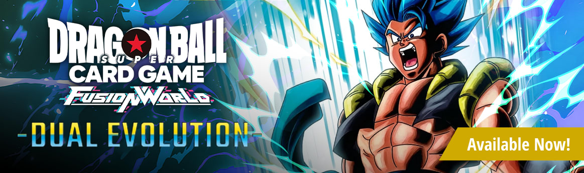 Dragon Ball Super Fusion World Dual Evolution available now!