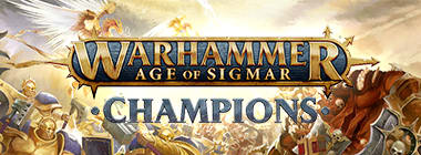 Warhammer Age of Sigmar: Champions