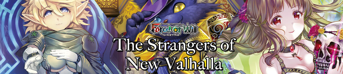 Force of Will - The Strangers of New Valhalla