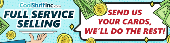 Full Service Selling! Send in your cards and let us do the rest!