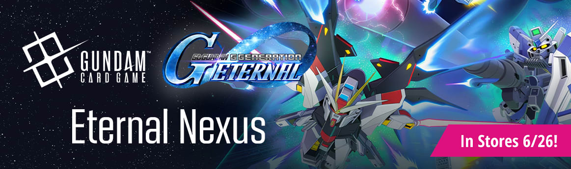 Gundam Card Game - Eternal Nexus is available in stores 6/26!