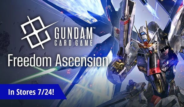 Gundam Card Game - Freedom Ascension is in-stores on 7/24!