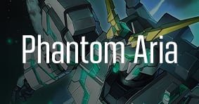 Gundam Card Game - Phantom Aria sealed available in-stores and singles are available now!