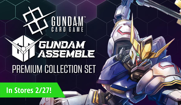 Gundam Card Game - Assemble Set Premium Collection in-stores 2/27!