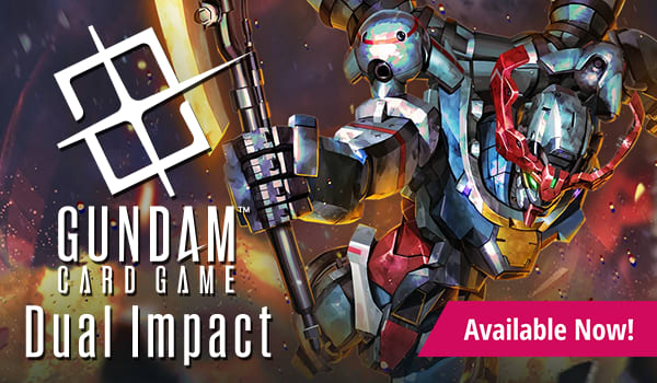 Gundam Card Game Dual Impact singles available now!