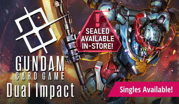 Gundam Card Game Dual Impact singles available now! Sealed in stores now!