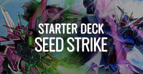 Gundam Card Game SEED Strike Starter Deck available now!