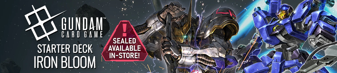 Gundam Card Game Iron Bloom Starter Deck singles available now! Sealed available in store!