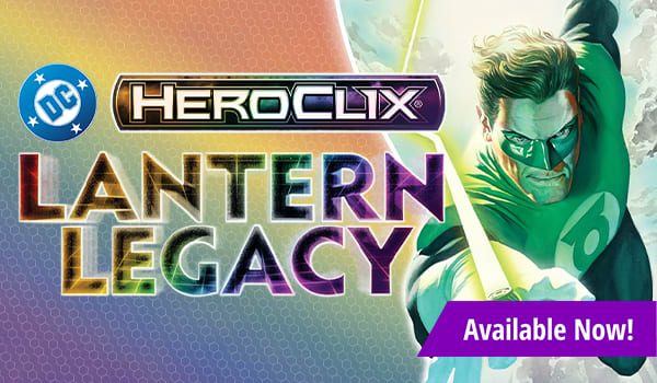 HeroClix DC Lantern Legacy available now!