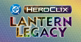 HeroClix DC Lantern Legacy available now!
