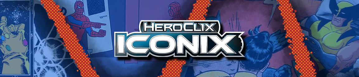 HeroClix - Iconix Series