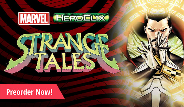 Pre-order HeroClix Marvel Strange Tales now!