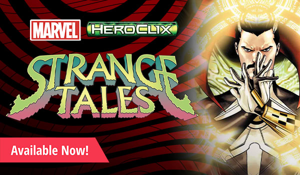 HeroClix Marvel Strange Tales available now!